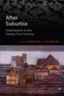Image for After suburbia  : urbanization in the twenty-first century