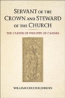 Image for Servant of the Crown and Steward of the Church