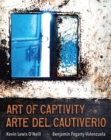 Image for Art of captivity