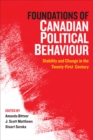 Image for Foundations of Canadian political behaviour  : stability and change in the 21st century