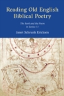 Image for Reading Old English Biblical Poetry : The Book and the Poem in Junius 11