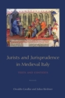 Image for Jurists and Jurisprudence in Medieval Italy