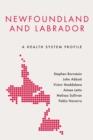 Image for Newfoundland and Labrador  : a health system profile