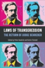 Image for Laws of transgression  : the return of judge schreber