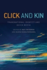 Image for Click and Kin: Transnational Identity and Quick Media