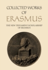Image for New Testament Scholarship Of Erasmus : An Introduction With The Prefaces And Ancillary Writings