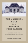Image for Judicial Role in a Diverse Federation: Lessons from the Supreme Court of Canada