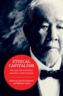 Image for Ethical Capitalism: Shibusawa Eiichi and Business Leadership in Global Perspective