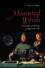 Image for Measured Words: Computation and Writing in Renaissance Italy