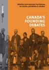 Image for Canada&#39;s Founding Debates