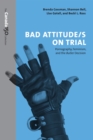 Image for Bad Attitude(s) on Trial
