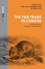 Image for Fur Trade in Canada: An Introduction to Canadian Economic History
