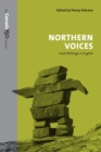 Image for Northern Voices: Inuit Writings in English