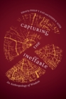 Image for Capturing the Ineffable: An Anthropology of Wisdom