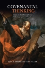 Image for Covenantal Thinking: Essays on the Philosophy and Theology of David Novak