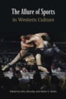 Image for Allure of Sports in Western Culture