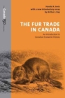 Image for The Fur Trade in Canada : An Introduction to Canadian Economic History