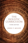 Image for The Holistic Curriculum, Third Edition