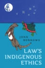 Image for Law&#39;s Indigenous Ethics