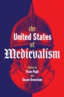 Image for The United States of Medievalism