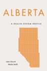Image for Alberta  : a health system profile