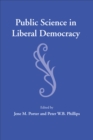Image for Public Science in Liberal Democracy