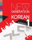 Image for New Generation Korean Workbook : Beginner Level