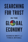 Image for Searching for Trust in the Global Economy