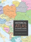Image for Historical Atlas Of Central Europe : Third Edition, Revised And Updated