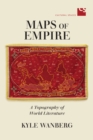 Image for Maps of Empire: A Topography of World Literature