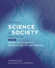 Image for A History of Science in Society, Volume II: From Philosophy to Utility, Fourth Edition
