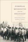 Image for European Mennonites and the Holocaust