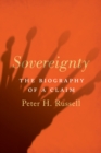 Image for Sovereignty: The Biography of a Claim