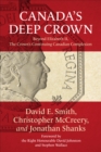 Image for Canada&#39;s deep crown  : beyond Elizabeth II, the crown&#39;s continuing Canadian complexion