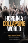 Image for Hope in a collapsing world  : youth, theatre, and listening as a political alternative