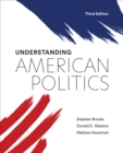 Image for Understanding American Politics, Third Edition