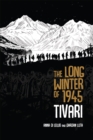 Image for The long winter of 1945  : Tivari