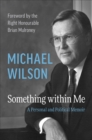Image for Something Within Me: A Personal and Political Memoir