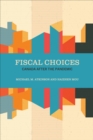 Image for Fiscal choices  : Canada after the pandemic