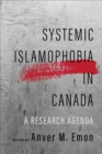 Image for Systemic Islamophobia in Canada  : a research agenda