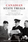 Image for Canadian state trialsVolume V,: World War, Cold War, and challenges to sovereignty, 1939-1990