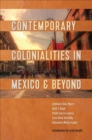 Image for Contemporary colonialities in Mexico and beyond