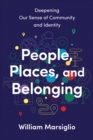 Image for People, Places, and Belonging