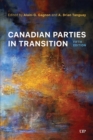Image for Canadian Parties in Transition, Fifth Edition