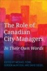 Image for Role of Canadian City Managers: In Their Own Words