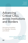 Image for Advancing Critical CALL Across Institutions and Borders