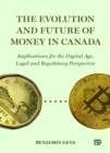 Image for The Evolution and Future of Money in Canada