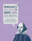 Image for Shakespeare&#39;s guide to hope, life, and learning