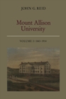 Image for Mount Allison University Volume I