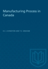 Image for Manufacturing Process in Canada